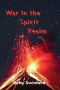 Cover: War In The Spirit Realm - Hidden Manna Publications