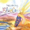 Cover: becoming BlueCorn - Theresa May