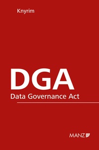Enlarge image Cover: DGA - Data Governance Act - Manz
