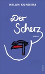 Cover: Der Scherz - Kampa Verlag