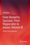Cover: From Hesiod to Saussure, From Hippocrates to Jevons: Volume III - Springer