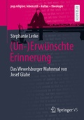 Cover: (Un-)Erw&uuml;nschte Erinnerung - Springer VS