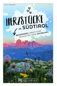 Abbildung von: Herzstücke in Südtirol - Bruckmann