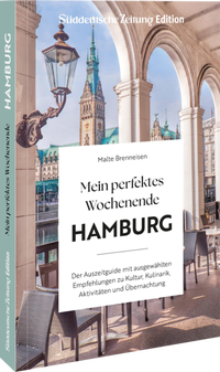Abbildung von: Mein perfektes Wochenende Hamburg - Sueddeutsche Zeitung Edition