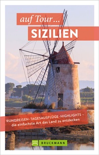 Abbildung von: auf Tour ... Sizilien - Bruckmann