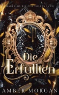 Cover: Die Erf&uuml;llten - BoD - Books on Demand