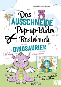 Abbildung von: Das Ausschneide-Pop-up-Bilder-Bastelbuch. Dinosaurier - Christophorus