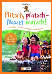 Abbildung von: Plitsch, platsch - Wasser marsch! - J. Berg