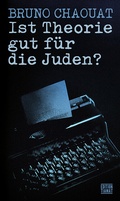 Cover: Ist Theorie gut f&uuml;r die Juden? - edition TIAMAT