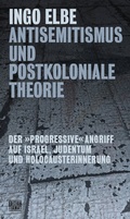 Cover: Antisemitismus und postkoloniale Theorie - edition TIAMAT