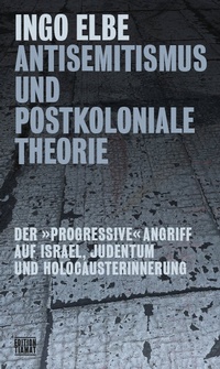 Abbildung von: Antisemitismus und postkoloniale Theorie - edition TIAMAT