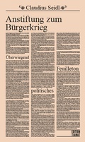 Cover: Anstiftung zum B&uuml;rgerkrieg - edition TIAMAT