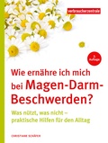 Abbildung von: Wie ernähre ich mich bei Magen-Darm-Beschwerden? - Verbraucherzentrale NRW e.V.