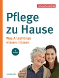 Cover: Pflege zu Hause - Verbraucherzentrale NRW e.V.
