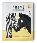 Cover: Noomi, das streifenlose Zebra - Jupitermond Verlag