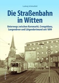 Cover: Die Stra&szlig;enbahn in Witten - Sutton