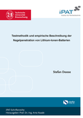 Cover: Testmethodik und empirische Beschreibung der Nagelpenetration von Lithium-Ionen-Batterien - sierke VERLAG - Sierke WWS GmbH