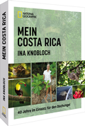 Abbildung von: Mein Costa Rica - National Geographic Deutschland