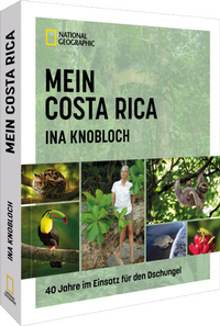 Abbildung von: Mein Costa Rica - National Geographic Deutschland