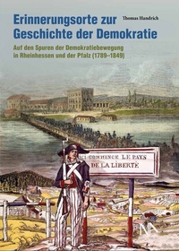 Abbildung von: Erinnerungsorte zur Geschichte der Demokratie - Nünnerich-Asmus