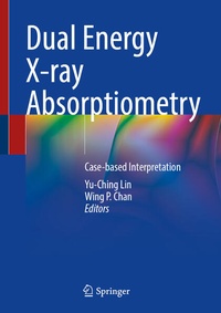 Enlarge image Cover: Dual Energy X-ray Absorptiometry - Springer
