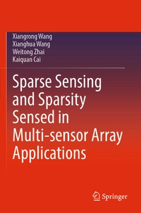 Enlarge image Cover: Sparse Sensing and Sparsity Sensed in Multi-sensor Array Applications - Springer