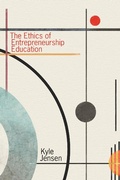 Cover: The Ethics of Entrepreneurship Education - MIT Press