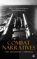 Cover: Combat Narratives: The Aleutians Campaign - Madison & Adams Press