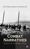 Cover: Combat Narratives: Battle of Guadalcanal - Madison & Adams Press