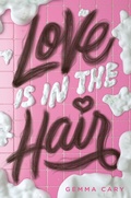 Cover: Love Is in the Hair - Delacorte Press
