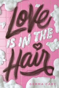 Cover: Love Is in the Hair - Delacorte Press