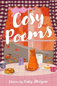 Enlarge image Cover: Cosy Poems - Macmillan Children's Books