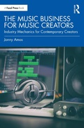Cover: The Music Business for Music Creators - Focal Press