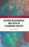 Cover: Retired Missionaries and Faith in a Changing Society - Routledge