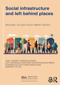 Cover: Social infrastructure and left behind places - Taylor & Francis