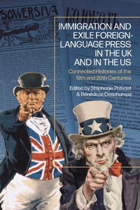 Abbildung von: Immigration and Exile Foreign-Language Press in the UK and in the US - Bloomsbury Academic