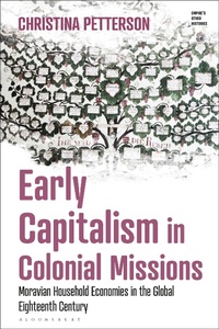 Abbildung von: Early Capitalism in Colonial Missions - Bloomsbury Academic