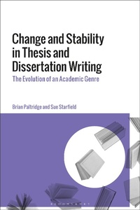 Enlarge image Cover: Change and Stability in Thesis and Dissertation Writing - Bloomsbury Academic