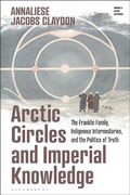 Bild: Arctic Circles and Imperial Knowledge - Bloomsbury Academic