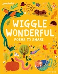 Cover: Readerful Books for Sharing: Reception/Primary 1: Wiggle Wonderful: Poems to Share - Oxford University Press