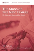 Cover: The Signs of the New Temple - Wipf and Stock Publishers