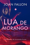 Cover: Lua de Morango (Um Mist&eacute;rio de Jacaranda Dunne, #3) - Babelcube Inc.