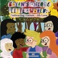 Cover: Bryan's Unique Little World - Assiya Desoky