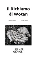 Cover: Il Richiamo di Wotan - IN HER GENIUS