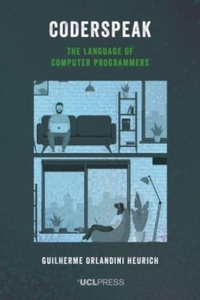 Abbildung von: Coderspeak - UCL Press