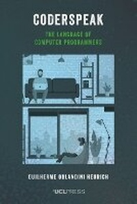 Abbildung von: Coderspeak - UCL Press