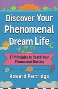 Cover: Discover Your Phenomenal Dream Life - Performance Publishing Group
