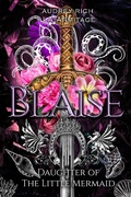 Cover: Blaise (Kingdom of Fairytales boxsets, #2) - Enchanted Quill Press