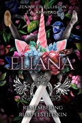 Cover: Eliana (Kingdom of Fairytales boxsets, #5) - Enchanted Quill Press