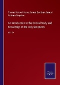 Cover: An Introduction to the Critical Study and Knowledge of the Holy Scriptures - Salzwasser Verlag